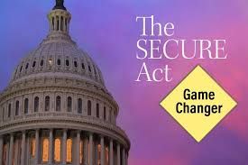 The SECURE Act. Game Changer