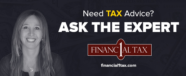 Financial 1 Tax: Ask the Expert